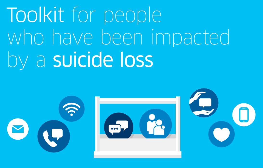 Toolkit for people who have been impacted by a suicide loss